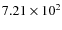 $7.21 \times 10^2$