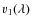 $v_1(\lambda)$