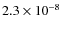 $2.3 \times 10^{-8}$