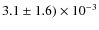 $3.1 \pm 1.6)\times 10^{-3}$