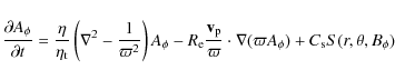 \begin{displaymath}
\frac{\partial {A_{\phi}}}{\partial t}=\frac{\eta}{\eta_{\rm...
...rpi}\cdot\nabla(\varpi A_{\phi})+C_{\rm s}S(r,\theta,B_{\phi})
\end{displaymath}