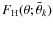 $F_{\rm H}(\theta; \bar{\theta}_k)$