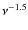$\nu^{-1.5}$