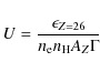\begin{displaymath}U=\frac{\epsilon_{ {Z=26}}}{n_{{\rm e}} n_{{\rm H}}
A_{ {Z}} \Gamma}
\end{displaymath}