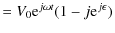 $\textstyle = V_0 {\rm e}^{j\omega t}(1-j{\rm e}^{j\epsilon})$