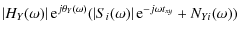 $\displaystyle \abs{H_Y(\omega)} {\rm e}^{j \theta_Y(\omega)} (\abs{S_i(\omega)} {\rm e}^{-j \omega t_{xy}} + N_{Yi}(\omega))$