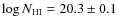 $\log N_{\rm HI} = 20.3 \pm 0.1$