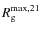 $R_{\rm g}^{{\rm max},21}$