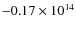 $-0.17\times10^{14}$