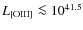 $L_{\rm [OIII]}\la 10^{41.5}$