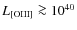 $L_{\rm [OIII]} \ga 10^{40}$