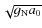 $\sqrt{g_{\rm N} a_0}$