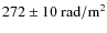 $272\pm10~{\rm rad/m^2}$
