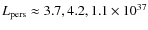 $L_{\rm pers}\approx 3.7, 4.2, 1.1 \times 10^{37}$