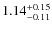 $\rm 1.14^{+0.15}_{-0.11}$
