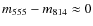 $m_{555} - m_{814} \approx 0$