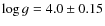 $\ensuremath{\log g} = 4.0\pm 0.15$