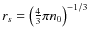 $r_{s} = \left(\frac{4}{3} \pi n_{0}\right)^{-1/3}$