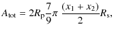 $\displaystyle A_{\rm tot} = 2 R_{\rm p} {7 \over 9} \pi \ {(x_1 + x_2) \over 2} R_{\rm s},$