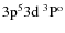$\rm 3p^53d~^3\rm P^o$