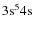 $\rm 3s^54s$