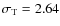 $\sigma _{\rm T}= 2.64$