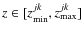 $z\in[z_{\rm min}^{jk}, z_{\max}^{jk}]$