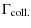$\displaystyle \Gamma_{\rm coll.}$