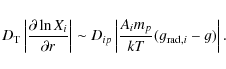 \begin{displaymath}\ensuremath{D_{\ensuremath{{\mbox{\scriptsize T}}}}}\left\ver...
...\ensuremath{{\mbox{\scriptsize rad}}}}} {}_{,i}-g)\right\vert.
\end{displaymath}