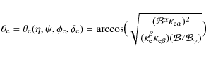 \begin{displaymath}%
\theta_{\rm e}
=\theta_{\rm e}(\eta,\psi,\phi_{\rm e},\delt...
...\rm e}\beta})(\mathcal{B}^\gamma
\mathcal{B}_\gamma)}}} \bigl)
\end{displaymath}