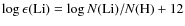 $\log \epsilon({\rm Li}) = \log N({\rm Li})/N({\rm H}) + 12$