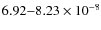 $6.92{-}8.23 \times10^{-8}$