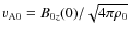 $v_{{\rm A}0}=B_{0z}(0)/\sqrt{4\pi \rho_{0}}$