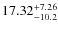 $17.32^{\rm +7.26}_{-10.2}$