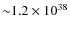 ${\sim} 1.2\times 10^{38}$