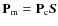 $\mathbf{P}_{\rm m}=\mathbf{P}_{\rm c}\vec{S}$