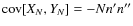 ${\rm cov}[X_N,Y_N]=-N n' n'' $