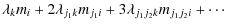 $\displaystyle \lambda_{k} m_{i} + 2 \lambda_{j_1 k} m_{j_1 i}+ 3\lambda_{j_1 j_2 k} m_{j_1 j_2 i}+\cdots$