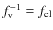 $f_{\rm v}^{-1}=f_{\rm cl}$