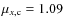 $\mu_{x,{\rm c}}=1.09$