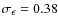 $\sigma_\epsilon=0.38 $
