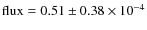$\rm flux=0.51\pm0.38\times10^{-4}$