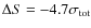 $\Delta S=-4.7\sigma_{\rm tot}$