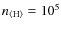 $n_{\rm\langle H\rangle}=10^5$