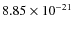 $8.85 \times 10^{-21}$