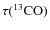 $\tau(^{13}{\rm CO})$