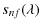 $\displaystyle s_{nf}(\lambda)$