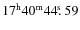 $17^{\rm h}40^{\rm m}44\hbox{$.\!\!^{\rm s}$ }59$