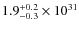 $1.9^{\rm +0.2}_{-0.3}\times10^{31}$