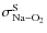 $\sigma_{{\rm Na-O}_2}^{\rm S}$